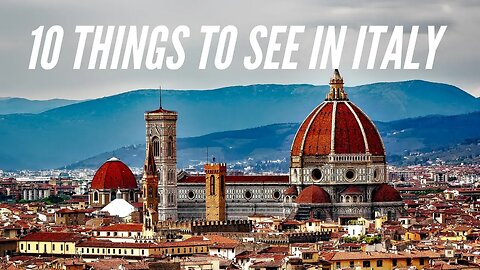 Exploring Italy: The Ultimate Guide to the Top 10 Must-See Attractions