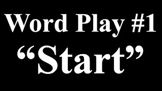 Word Play 1 "Start"