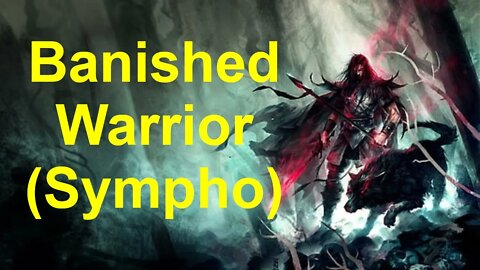 MatchBox - Banished Warrior (Sympho)