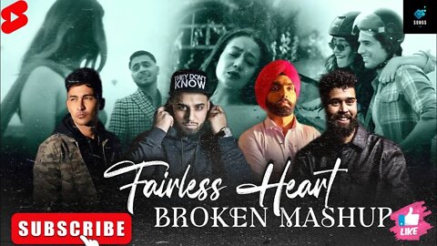 Fairless Heart Broken Mashup | Ft.Ap Dhillon | Imran Khan | Zack Knight | Harnoor !Songs Time