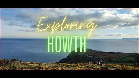 Exploring Howth, North Dublin | HD