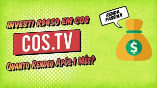 Investi R$450 em Cos para acelerar no Crescimento na plataforma Quanto rendeu após um mês?