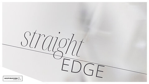 Straight Edge // July 14, 2024