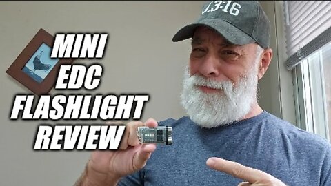 Mini EDC Flashlight Review