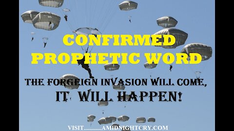 BIBLE PROPHECY: IS A FOREIGN INVASION NEAR? A PRESENTATION OF FACTS YOU CANNOT DENY!