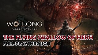 The Flying Swallow of Heish - WoLong Fallen Dynasty