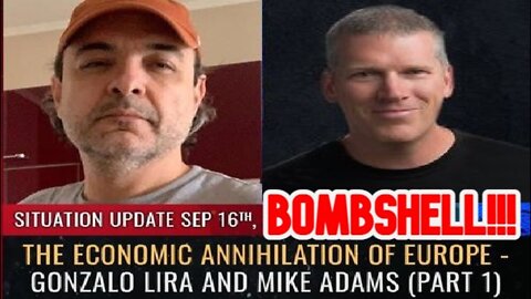 Gonzalo Lira & Mike Adams: The Economic Annihilation of Europe!
