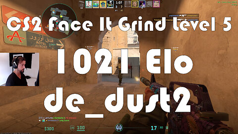 CS2 Face-It Grind - Face-It Level 4 - 1021 Elo - de_dust2