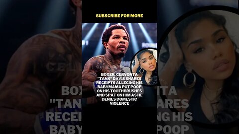 Gervonta "Tank" Davis Girlfriend Abuses Him