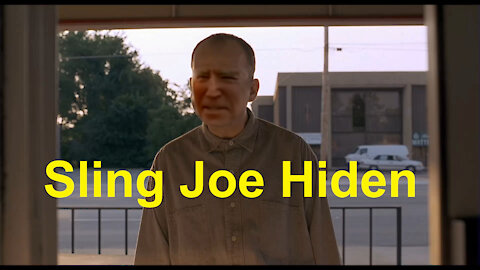 Sling Joe Hiden