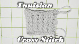 How to Crochet the Tunisian Cross Stitch
