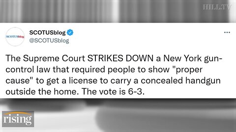 SCOTUS Strikes Down NY Concealed Carry Law In MAJOR WIN For Gun Rights