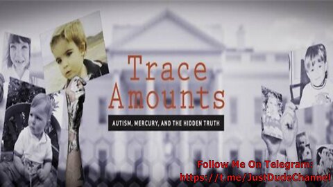 Trace Amounts – Autism, Mercury, And The Hidden Truth