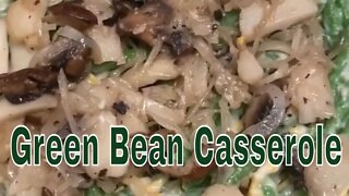 How to make Green Bean Casserole Christmas Side Dish