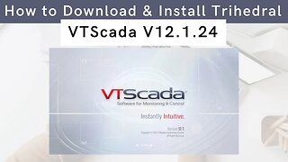 How to Download and Install VTScada V12.1.24