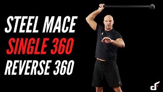 Steel Mace Single 360 to Reverse 360