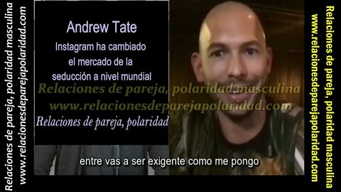 Instagram ha cambiado el mercado de la seducción a nivel mundial - Andrew Tate