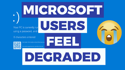 Microsoft Users Aren't Happy