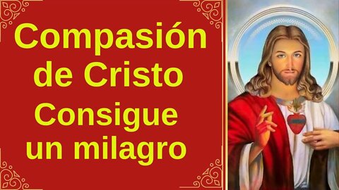 Misericordia de Cristo - Recibe un Milagro