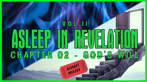 Asleep in Revelation - God's Will