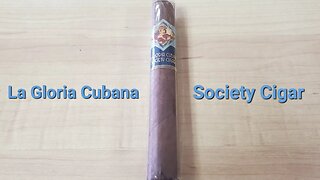 La Gloria Cubana Society Cigar cigar review