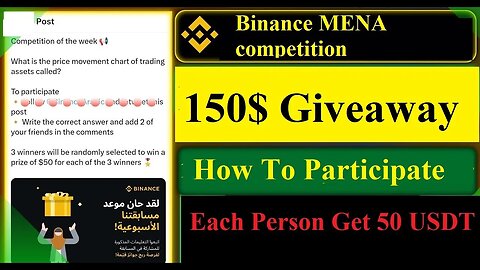 How to Participate Binance MENA competition of the week | 50$ Giveaway Quiz Answer Today @naveed579