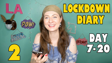 Lockdown Diary - Day 7 - 20 2020 l Kati Rausch