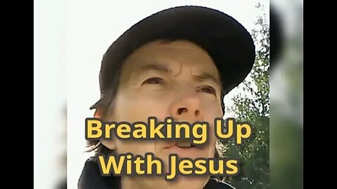 Morning Musings # 557 - ⚠️ Trigger Warning! ⚠️ BREAKING UP WITH JESUS. The Relationship Is Over!