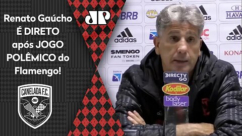 "O VAR TEM QUE..." Renato Gaúcho É DIRETO após o POLÊMICO Athletico-PR 2 x 2 Flamengo!