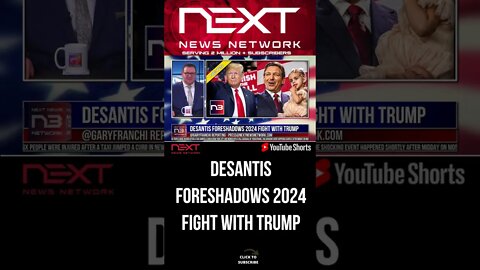 DeSantis Foreshadows 2024 Fight With Trump #shorts