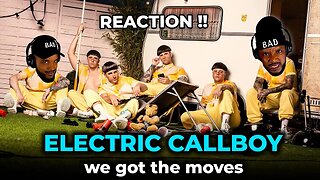 🎵 Electric Callboy - We Got The Moves REACTION