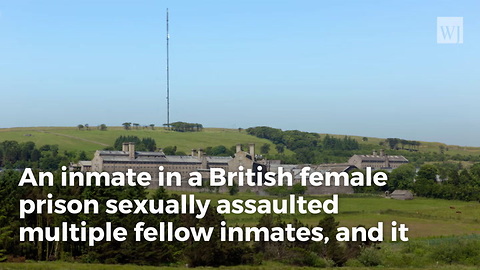 Inmate Admits Sex Assaults At Women’s Prison… ‘She’ Used To Be Named Steve
