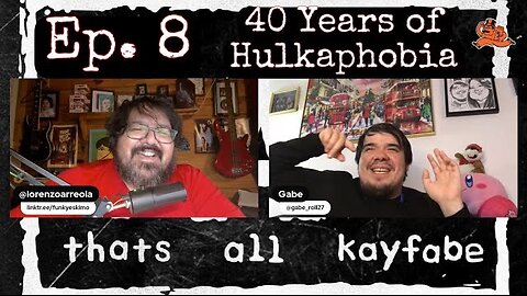 thats all kayfabe - Ep. 8 - 40 Years of Hulkaphobia