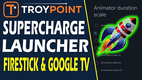 Supercharge Firestick & Android TV/Google TV Launcher Speed - UPDATED