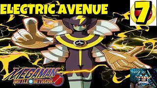 Mega Man Battle Network Playthrough Part 7: Electric Avenue