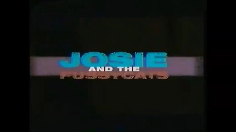 JOSIE & THE PUSSYCATS (2001) VHS/DVD Promo Trailer [#VHSRIP #josieandthepussycatsVHS]