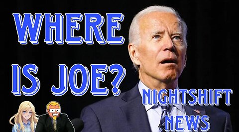 NIGHTSHIFT NEWS- WHERE'S JOE, HOW DID WE GET HERE, KAMALAS PATH FORWARD, UPDATES ON TRUMP AND MORE