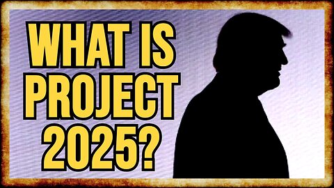 Project 2025: Reason to PANIC or Election Year HYPE?