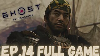 GHOST OF TSUSHIMA (Director's Cut) Gameplay Walkthrough EP.14 - Fort Sakai FULL GAME