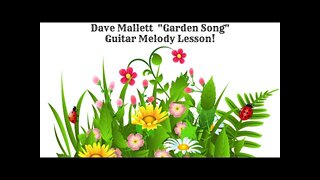 Dave Mallett "Garden Song" Guitar melody lesson