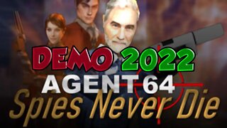 Agent 64: Spies Never Die Demo | best retro games 2022