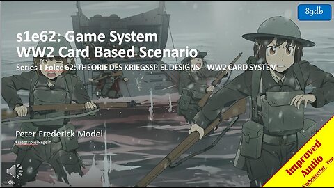 s1e62: Game System WW2 Card Based Scenario