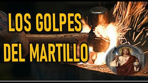 LOS GOLPES DEL MARTILLO - JESUCRISTO REY A DANIEL DE MARIA