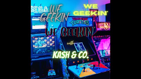 We Geekin - Ep 1 Full - Unedited, Raw