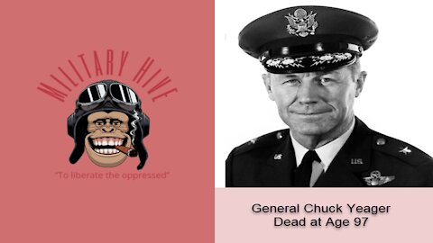 General Chuck Yeager USAF Ret: Dead at age 97.
