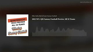 2022 NFL QB Fantasy Football Preview All 32 Teams