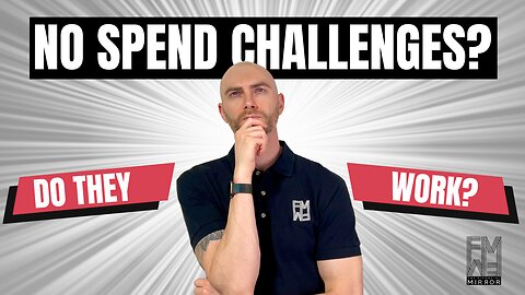 The Truth About No Spend Challenges | The Financial Mirror