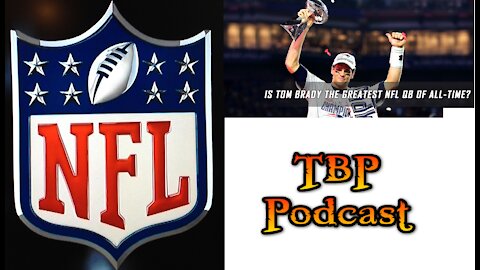 Episode 64: NFL Mid-Season Report & Is Tom Brady the G.O.A.T?