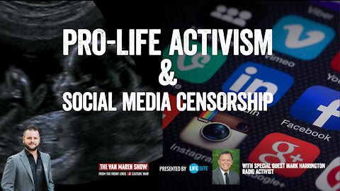 Pro-life activism in the era of social media censorship