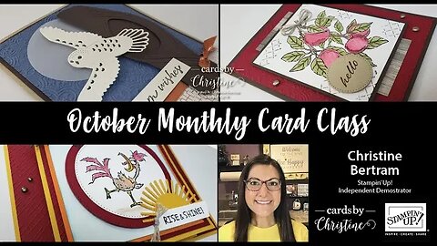 October Monthly Card Class with Cards by Christine